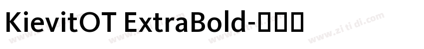 KievitOT ExtraBold字体转换 KievitOT ExtraBold字体转换